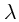 $ \lambda$