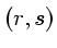 $ (r,s)$