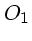 $ O_{1}$